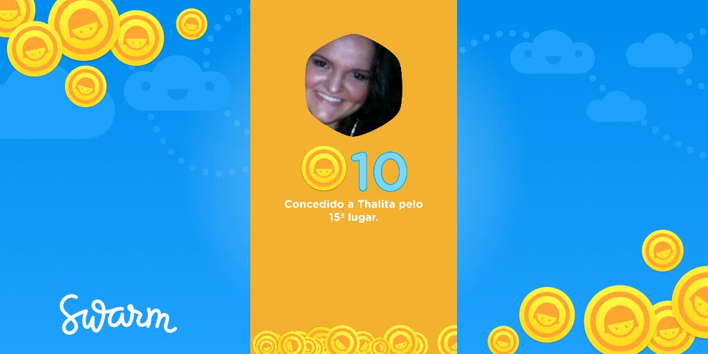 Acabo de receber 10 moedas de bônus por ter chegado em 15ª lugar no placar do Swarm @swarmapp