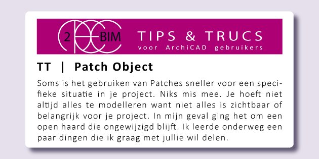 GiniCorso's tweet image. 10.10.2016
“Patches!!!  Nee toch?”   “Ja hoor!”   TT038: Patch Object
✽✽✽MEC-2-BIM.blogspot.nl✽✽✽
#ArchicadTips #ArchiCAD