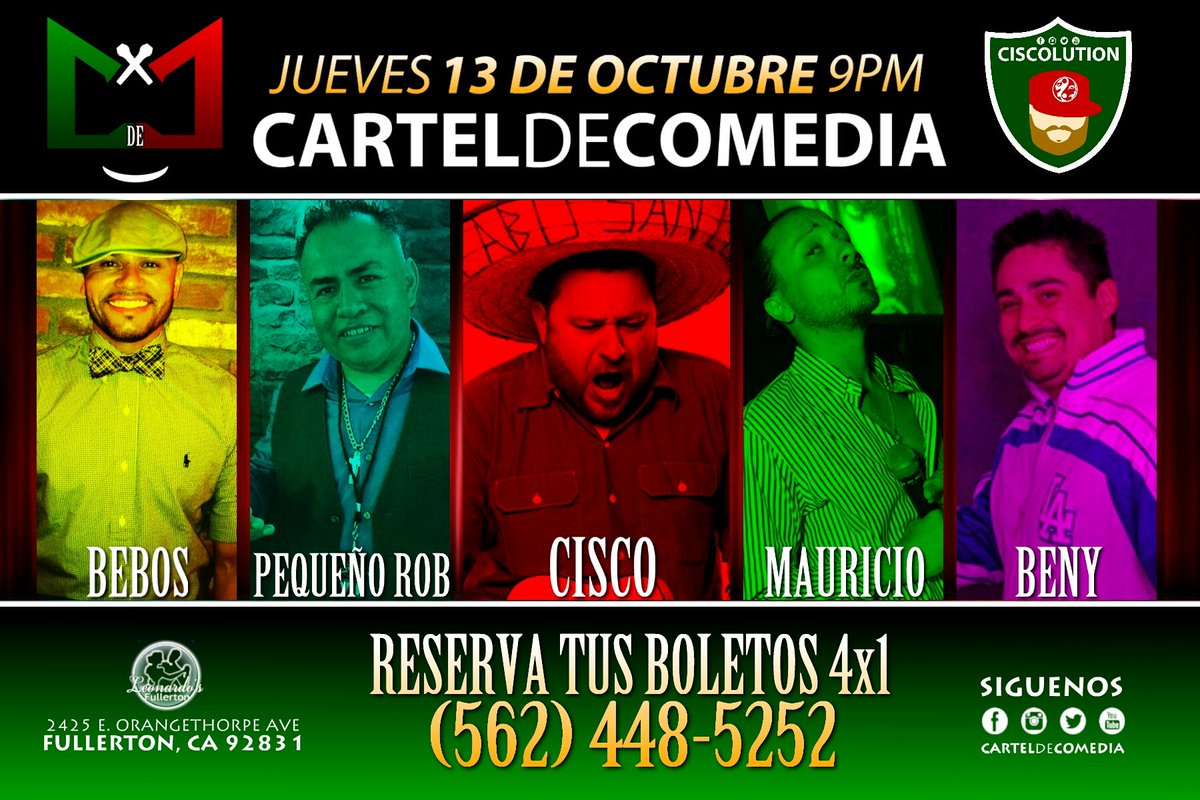 ciscosupremo's tweet photo. PRΓXIMO JUEVES
#CartelDeComedia | #Fullerton
Boletos 4x1 (562) 448-5252
@BebosjRafael @LiLRobRobledo #CISCOlution @AhuedMauricio @BenyMena https://t.co/TLwXhyhYFf