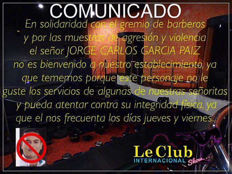 mmendoza_GT's tweet photo. También se le impidió el ingreso a un club nocturno que supuestamente frecuenta según este comunicado https://t.co/0IU5Jzfm4Y