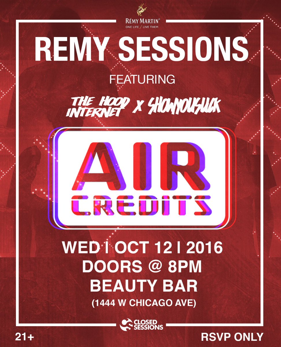 thesedaysmag's tweet photo. THIS WEEK #CHICAGO: #REMYSESSIONS feat. @AIR_CREDITS [@HoodInternet x @ShowYouSuck] - Oct. 12th at @BeautyBarChi / https://t.co/CRJ5YCRTUK https://t.co/IaavDbHShi