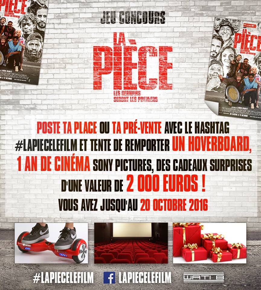 SamyNaceri's tweet photo. Toi aussi tente ta chance et gagne un Hoverboard, un ans de cinéma @SonyPicturesFr et bien Plus ! #LaPièceLeFilm https://t.co/aANT60Rg9J