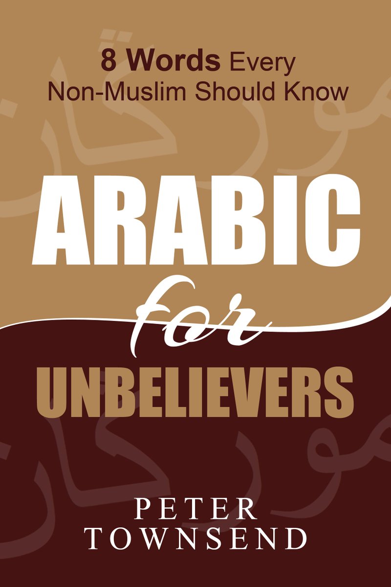 PeterTownsend7's tweet photo. #Muslim #gaza My free ebook 'Arabic for Unbelievers' is available at: https://t.co/QMceoHkrq2 https://t.co/wD9ZnJ0ojt