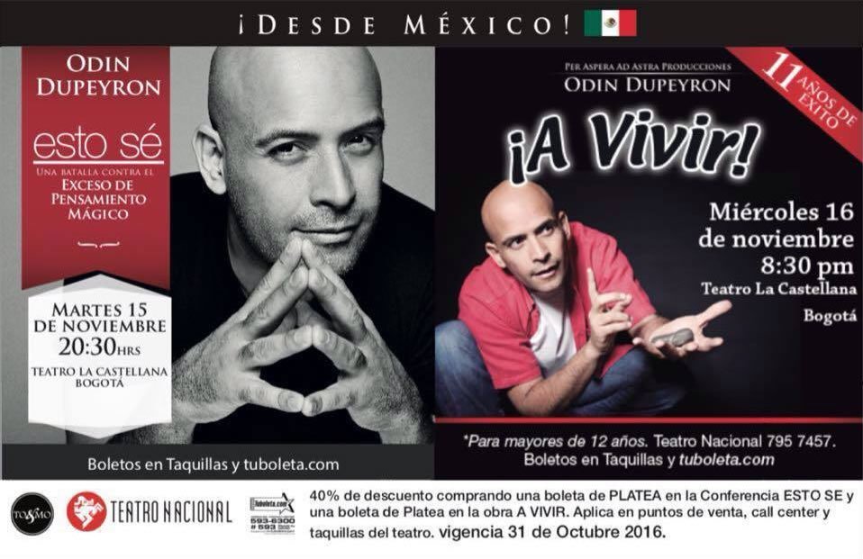 Orbitarock's tweet photo. #Imperdible: Desde México, 15 y 16 de nov llega @Odin_Dupeyron con sus shows #AVivir y #EstoSe al @fteatronacional
#OdinEnColombia https://t.co/JWFLuWOwQF