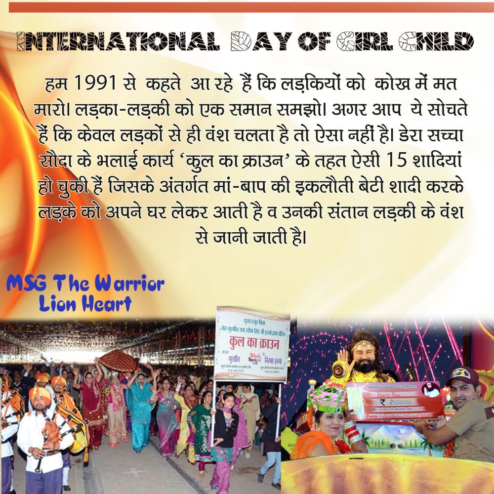 Gurmeetramrahim's tweet photo. Greetings on International Day of Girl Child! Make ur daughters brave,they can be pride of parents &amp; Nation as well! #LionHeartWinningHearts https://t.co/Bln6JortsT