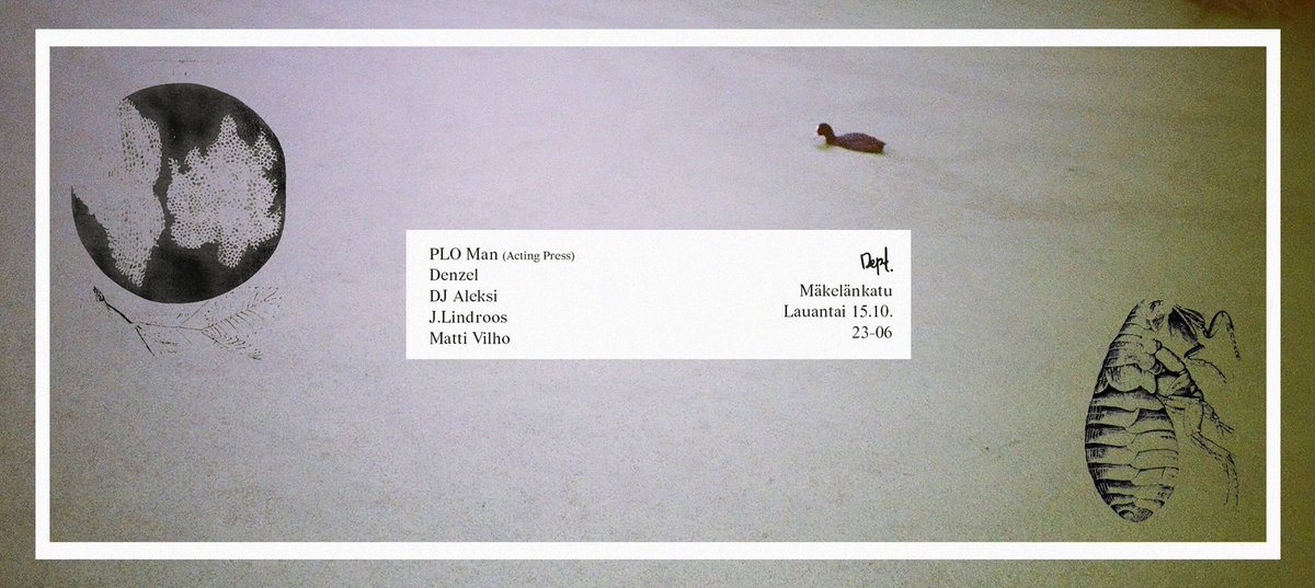 dept_music's tweet photo. Dept. + PLO Man 
Saturday 15.10. https://t.co/afCyFWS9Tr