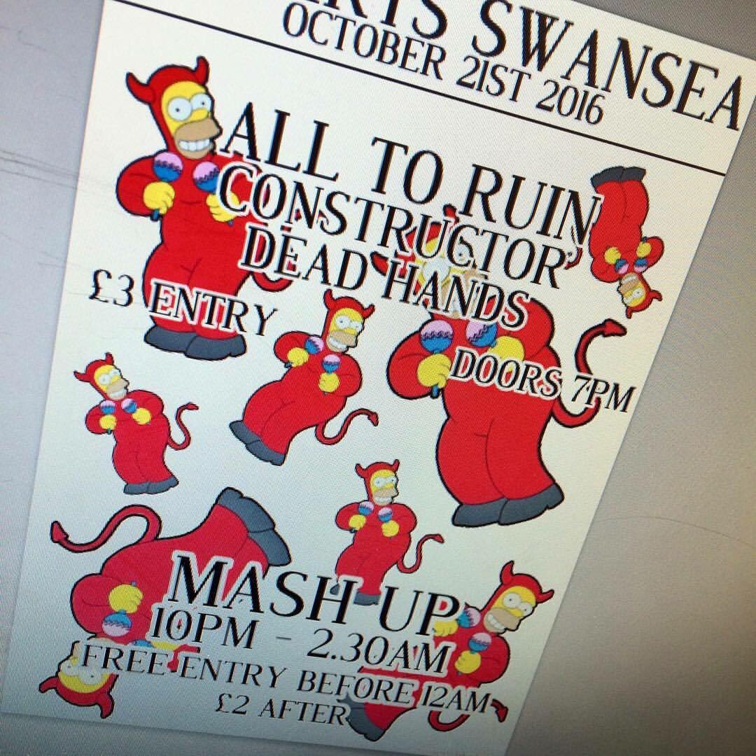 Next Friday in Swansea with <a href="/AllToRuinUK/">All To Ruin</a> and other ultimate ladz