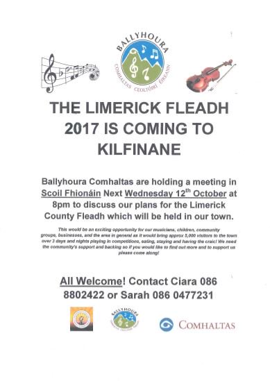 Limerick Fleadh 2017 <a href="/BallyhouraCCE/">Ballyhoura CCÉ</a> are holding a meeting in Scoil Fhionain next Wednesday 12th of October at 8pm. Planning for the Fleadh
