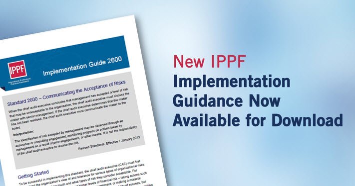 TheIIA's tweet photo. CAEs: the #NewIPPF Implementation Guide is available https://t.co/TOGvYHKCdI ,addressing Standard 2600 in detail. https://t.co/5krfvHnXex