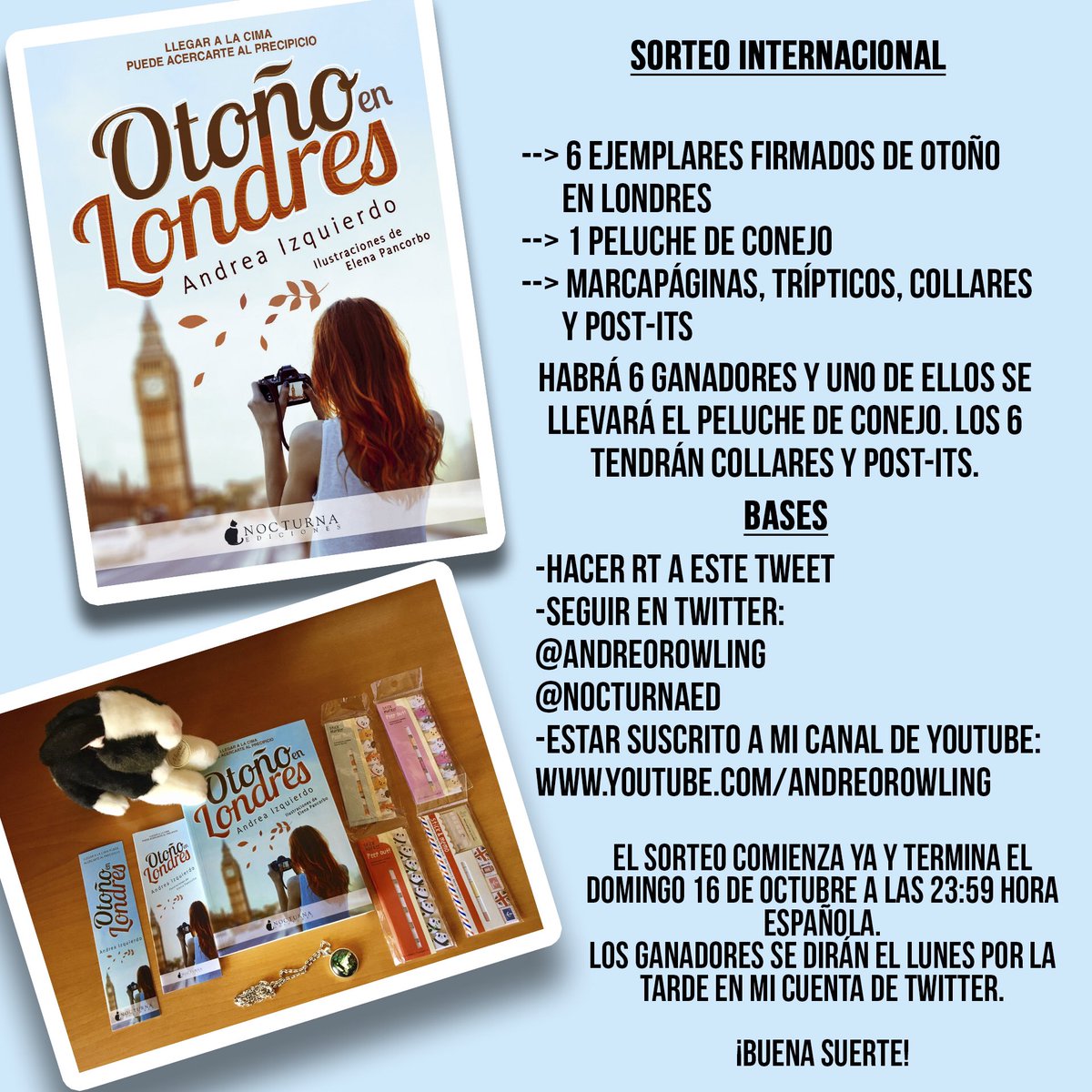 AndreoRowling's tweet photo. 🍂¡SORTEO INTERNACIONAL!
🍁¡6 ejemplares firmados de #OtoñoEnLondres!
➡️Bases en la foto https://t.co/IVN229Qd1B