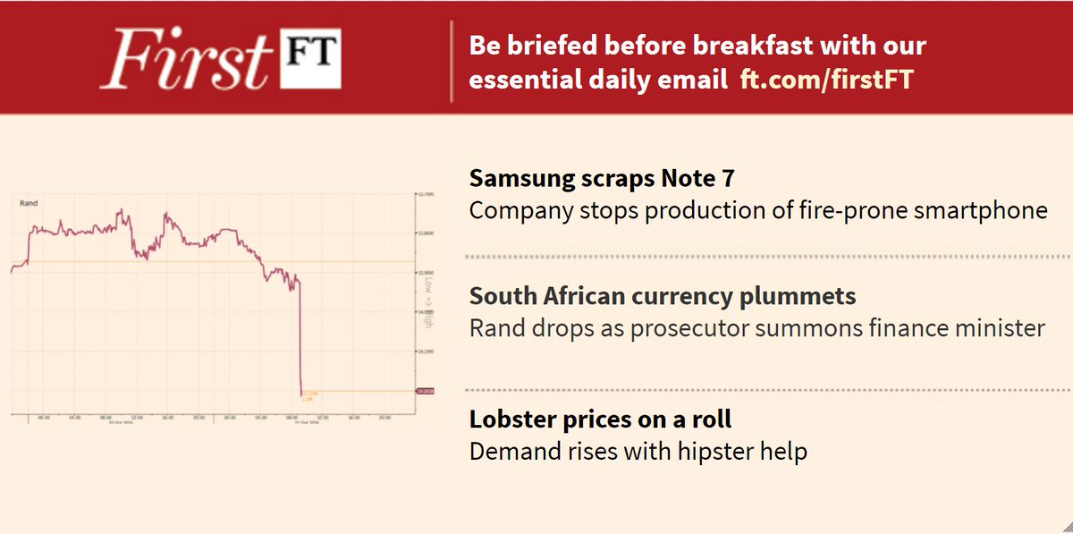 FT's tweet image. Samsung scraps the Note 7, South Africa’s rand plummets and lobster prices on a roll: Sign up for #FirstFT here: on.ft.com/2dI134Z