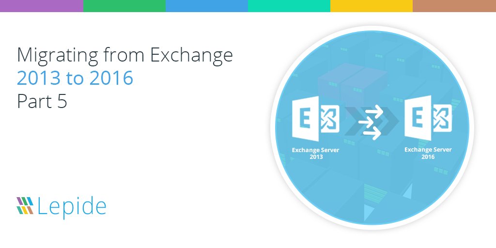 LepideSW's tweet image. Having trouble migrating from Exchange 2013 to 2016? Here’s part 5 of our detailed walk-through goo.gl/UuDo7Q #Exchangemigration