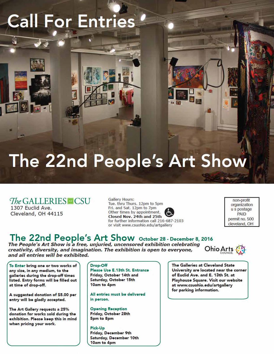 CSUArtsSciences's tweet photo. CALL FOR ENTRIES - THE 22ND PEOPLE'S ART SHOW - Drop-off Entries on Oct. 14 &amp; 15 from 10-4. @CSUArtGallery @CLE_State #CSUclass #CSU #CLEart https://t.co/WeBfRNmeGg