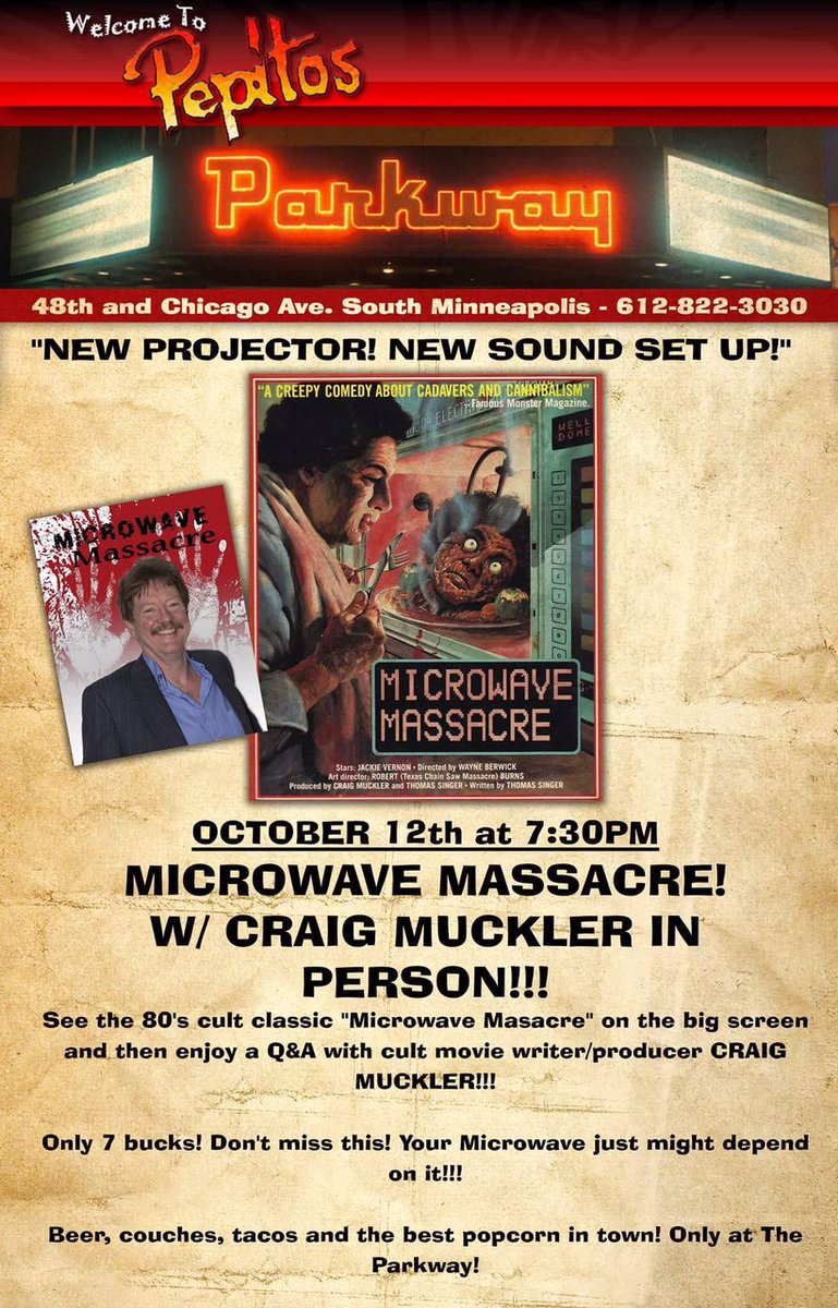 TOMORROW! The Parkway Theater, Minneapolis will be screening Microwave Massacre with writer/producer Craig Muckler in person! Don't miss it!