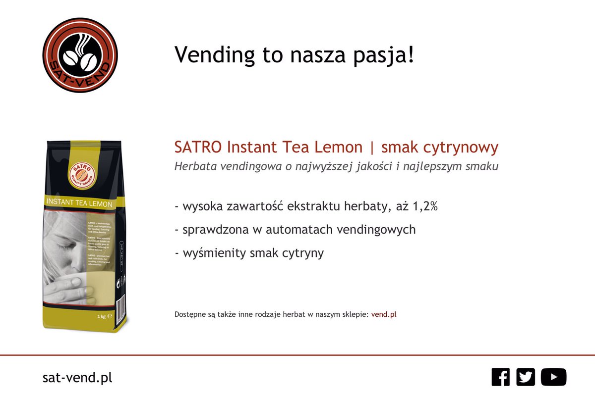 SatVend's tweet photo. Na chłodne jesienne dni nasza gorąca propozycja: Herbata instant, smak cytryny. Zawartość ekstraktu herbaty aż 1.2% https://t.co/ZRlKP3Fi9m