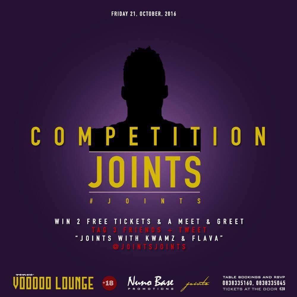 jointsjoints's tweet photo. Competition Time ‼️‼️‼️
Win 2 Free Tickets 🔥🔥
Tweet "Joints with Kwamz &amp; Flava" @jointsjoints for a chance to win ❗️❗️❗️ https://t.co/PnijAv4b3g