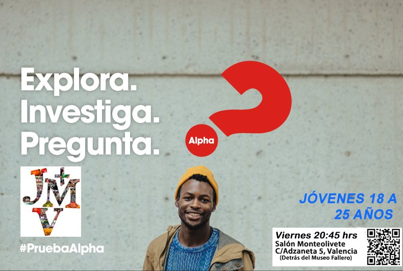 AlphaJovenValen's tweet photo. #YaComenzamos, todos los viernes a las 20:45Hrs
#PruebAlpha18a25años
#TeEsperamosenAlpha
#Adzaneta5,Valencia https://t.co/WIwDAejHHx