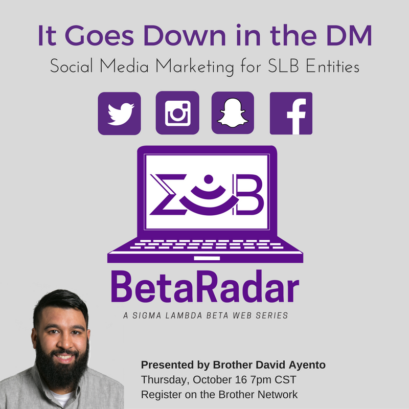 sigmalambdabeta's tweet photo. Our next #BetaRadar web series installment Thursday October 16 at 7pm CST. Its on Social Media Marketing best practices for SLB Entities. https://t.co/3zvYqY6A8K