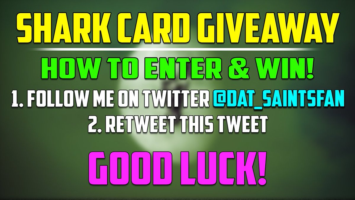 Dat_Saintsfan's tweet photo. $1,625,000 Shark Card Giveaway for #GTAOnline 

Just Retweet &amp; Follow me to enter! Winner will be picked in a day or 2! https://t.co/n5Vk456u97
