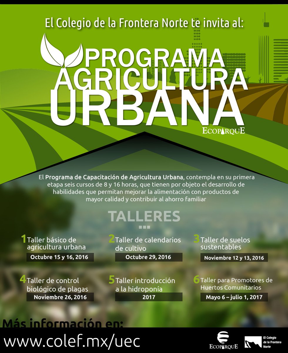 elcolef's tweet photo. ¡#Entérate! :D
#Curso sobre #AgriculturaUrbana por @EcoparqueTJ 
https://t.co/9gqqlRpDxv | #FelizMartes https://t.co/Vt5rBcwktj
