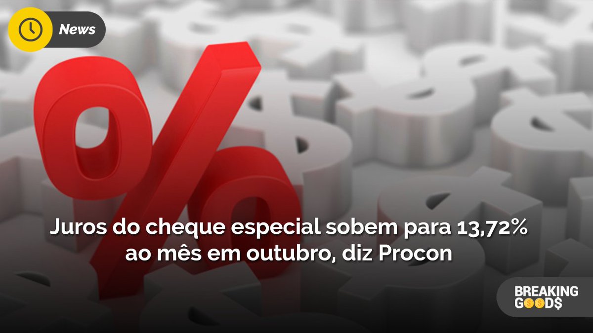 BreakingGoods's tweet photo. #juros #Procon #economia #mercado https://t.co/403a6l53pS