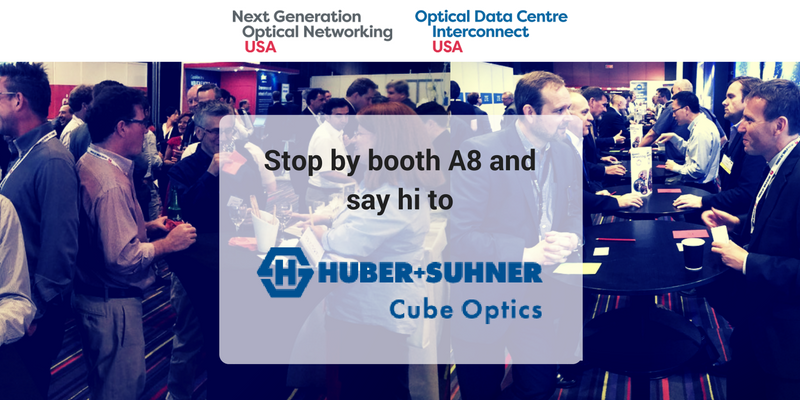 NGONSeries's tweet photo. Great to have @hubersuhner at our event! Say hi to their team at Booth A8. #NGONUS #OpticalDCIUS #cubeoptics #transportsolutions https://t.co/AN0d3xdHDQ