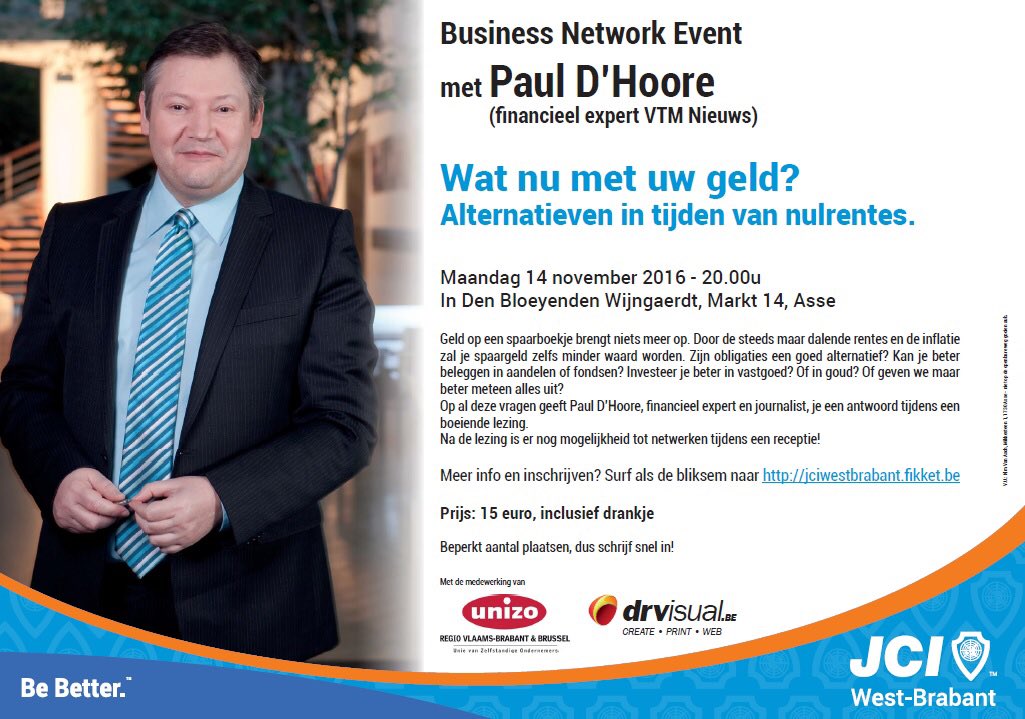 Maandag 14 november - Business Network Event met  Paul D'Hoore - inschrijven via jciwestbrabant.fikket.be - mmv. <a href="/UNIZOVlaBraBru/">UNIZO Vlaams-Brabant & Brussel</a>