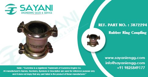 Sayaniengg's tweet photo. #CumminsEngineParts: #RubberRingCoupling Ref. Part No 3872294
Visit at https://t.co/qW4ZR0XfjC or call us at +91 98258 49177 https://t.co/1meDbfUjw9