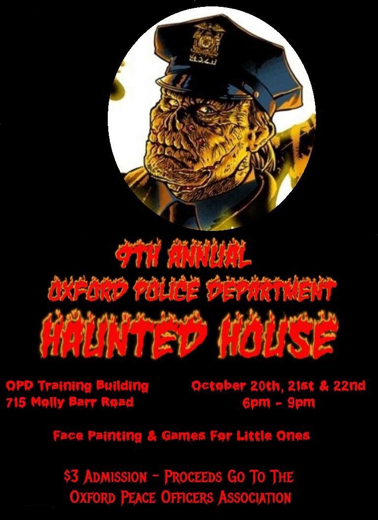 OxfordPolice's tweet photo. Mark your calendars for another OPD Haunted House! 🎃👻👹🤖 https://t.co/RhicaDzljh