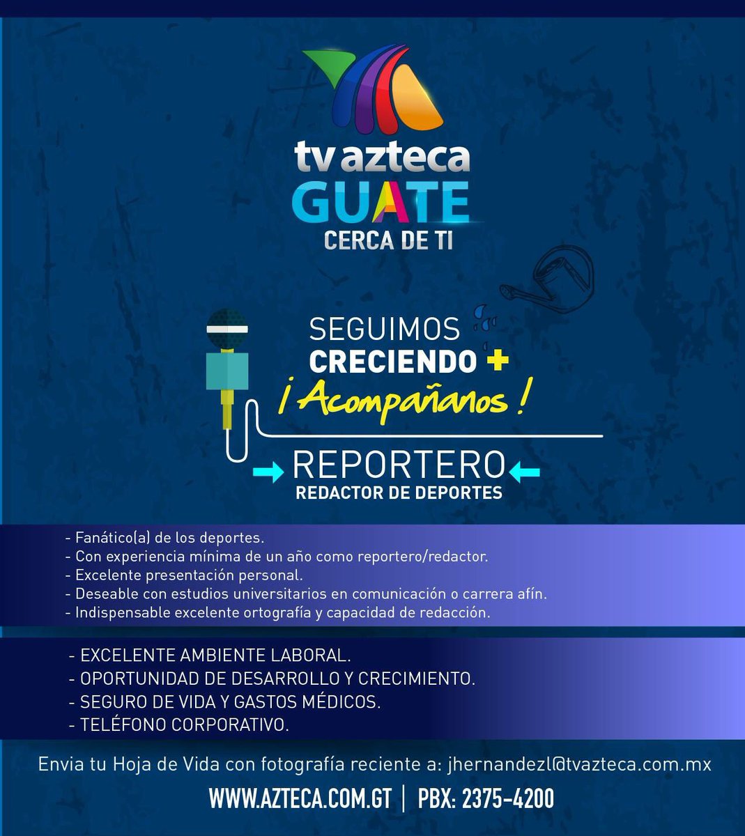 AztecaGuate's tweet photo. Te estamos buscando.
Dale RT si conoces a alguien que quiera integrarse a TV Azteca Guate https://t.co/HIuVbuG0mM