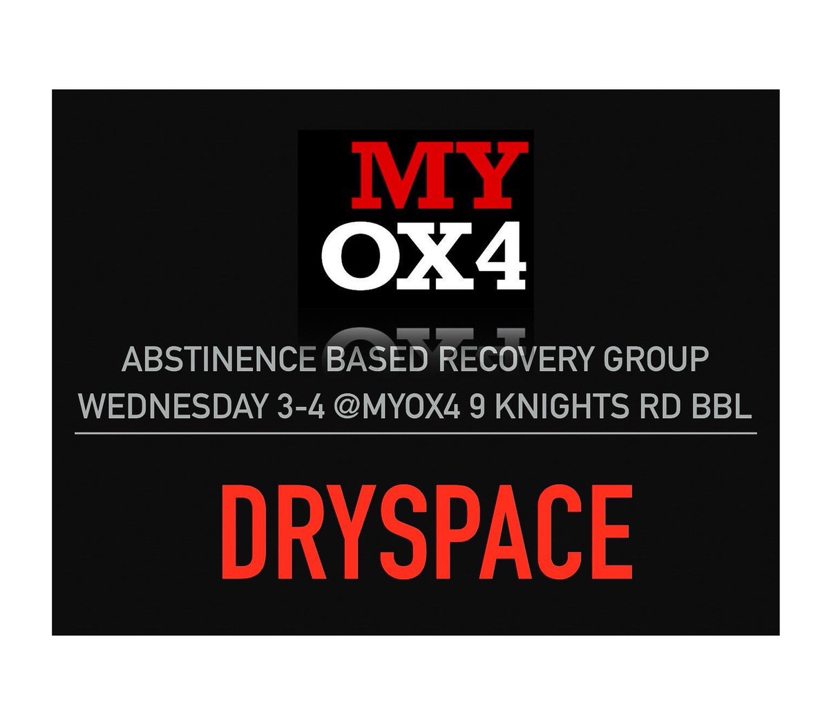 MYOX4's tweet photo. #Dryspace abstinence based #Recovery Group Wednesday 3-4pm @MYOX4 9 Knights rd BBL #Oxford OX4 6HU Beginners Welcome https://t.co/NTl2QzeAH6