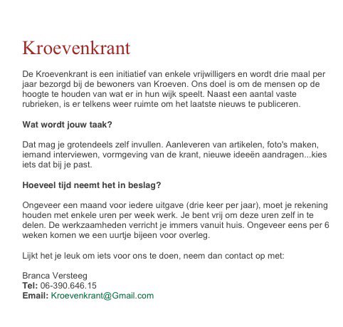 AlbertBienefelt's tweet photo. Redactielid voor de #KroevenKrant...wie wil dat worden? #Kroeven #RT = top https://t.co/1OVg4mghZ8
