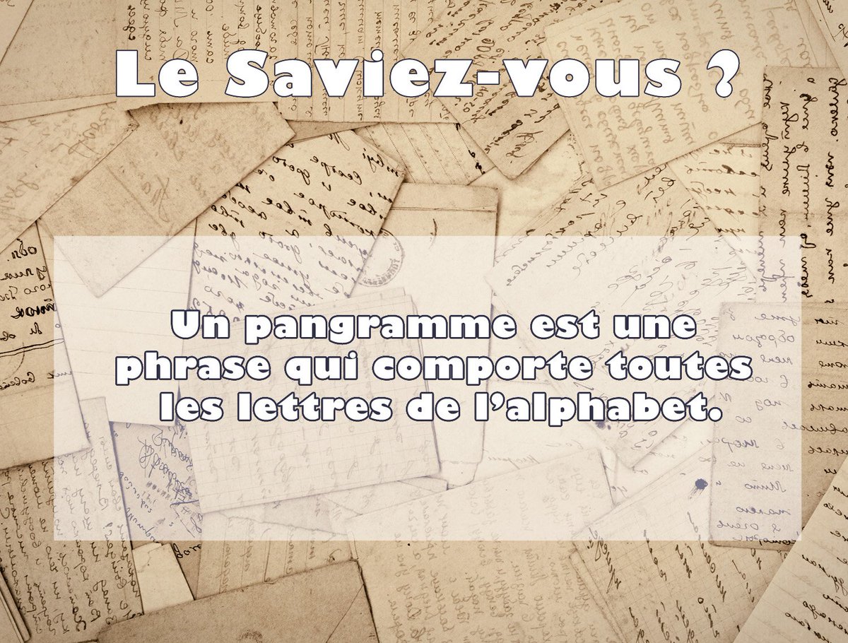 Stedesecrivains's tweet image. #LeSaviezVous : Pouvez-vous écrire un pangramme ? #Pangramme