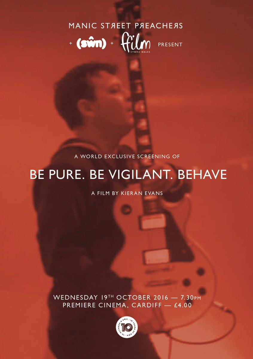 Manics's tweet image. Kieran Evans' new film BE PURE. BE VIGILANT. BEHAVE - documenting the band's The Holy Bible 20 tour - premieres 19th Oct in Cardiff