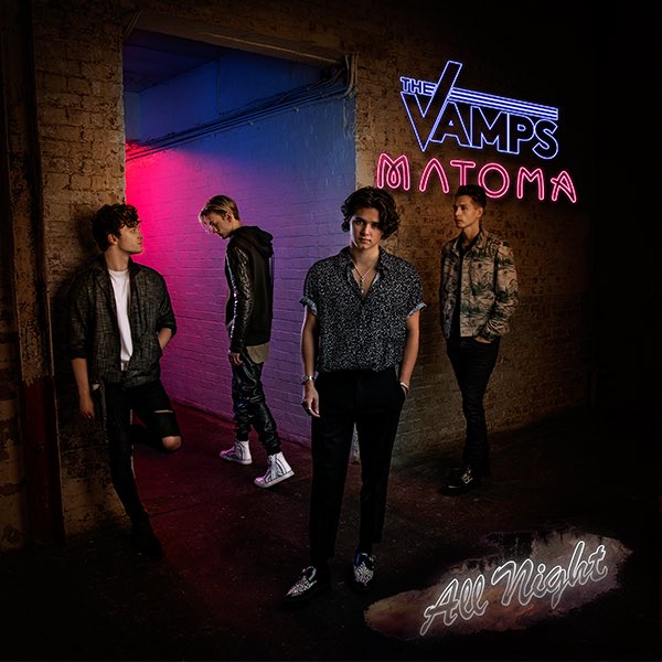 TheVampsCon's tweet photo. It's with great pleasure I can announce our new single ALL NIGHT is with @MatomaOfficial ! https://t.co/OusYbHFLK7