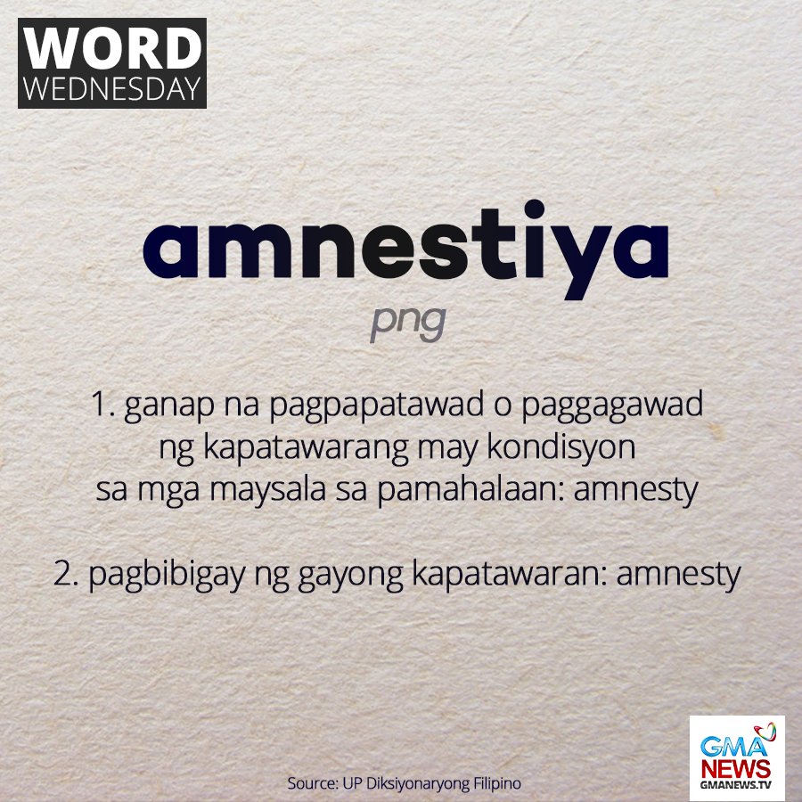 Ngayong #wordwednesday, alamin ang kahulugan ng salitang "amnestiya