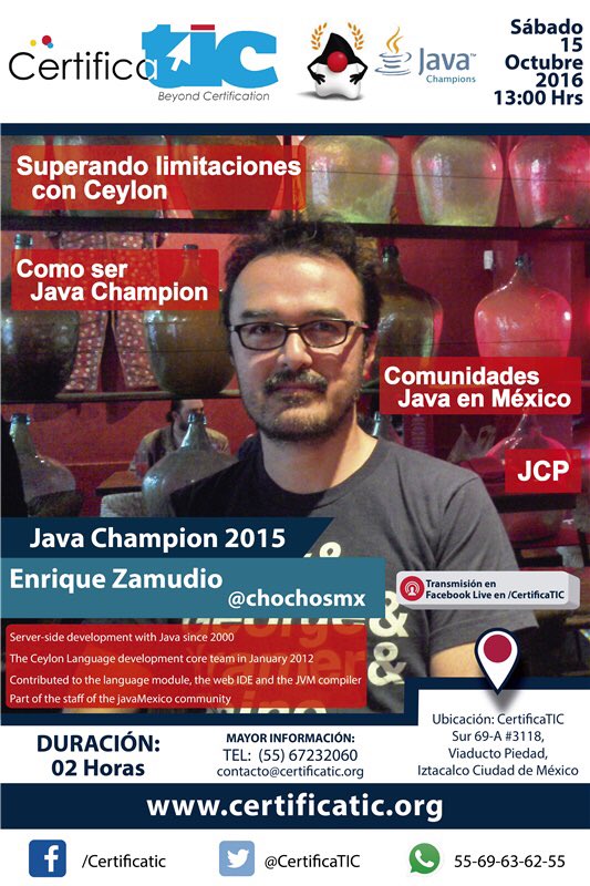 CertificaTIC's tweet image. Todos están invitados @edivargas en #IPN y @chochosmx en #CertificaTIC #JavaChampions #Ceylon #QuePasóenJavaOne acceso gratuito cupo limitad