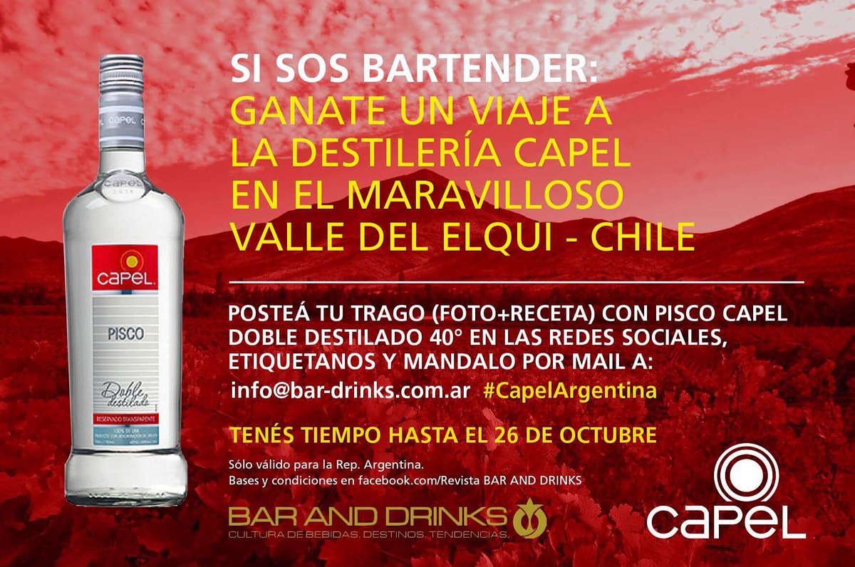 BARANDDRINKSarg's tweet photo. Concurso @PiscoCapel solo válido para bartenders en el ámbito de Argentina. 
MANDANOS TU RECETA CON CAPEL Y GANATE UN INOLVIDABLE VIAJE!! https://t.co/nO7oMC9o0C