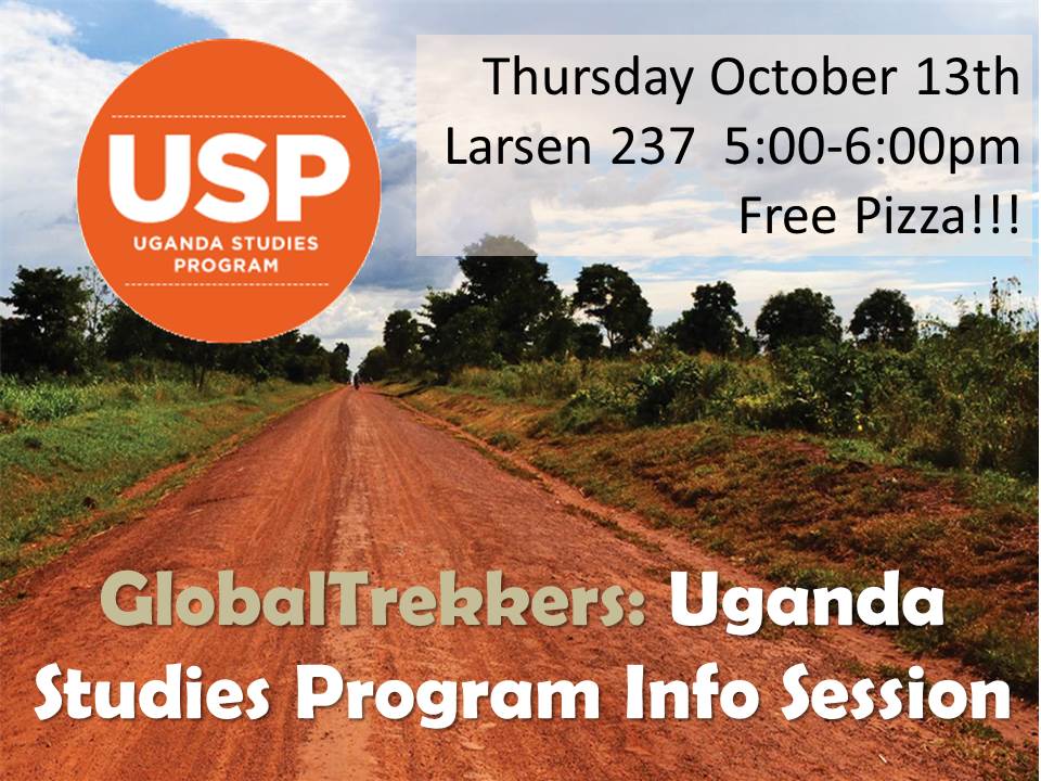 Have you ever wanted to study abroad in Africa?!? Don't miss this amazing opportunity to study in Uganda! Come learn more &amp; eat FREE pizza!