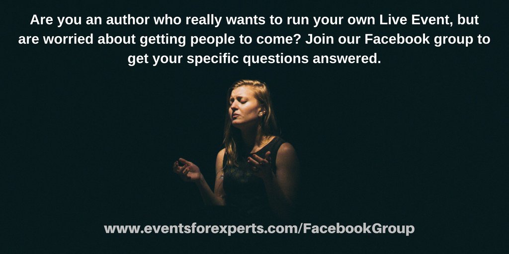 Events4Experts's tweet photo. As an author you want to run your own Live Event, but worried about getting people to come? Join our Facebook group. https://t.co/bbOwF6oblx https://t.co/eXsAPAl7Lk