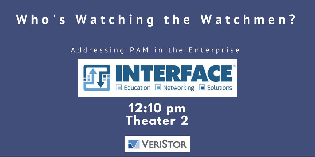 Veristor's tweet photo. #interface16 Birmingham tomorrow! Best Practices for Implementing Privileged Access Management presentation https://t.co/nZD47KwwkA https://t.co/BZ9t6KmhPX