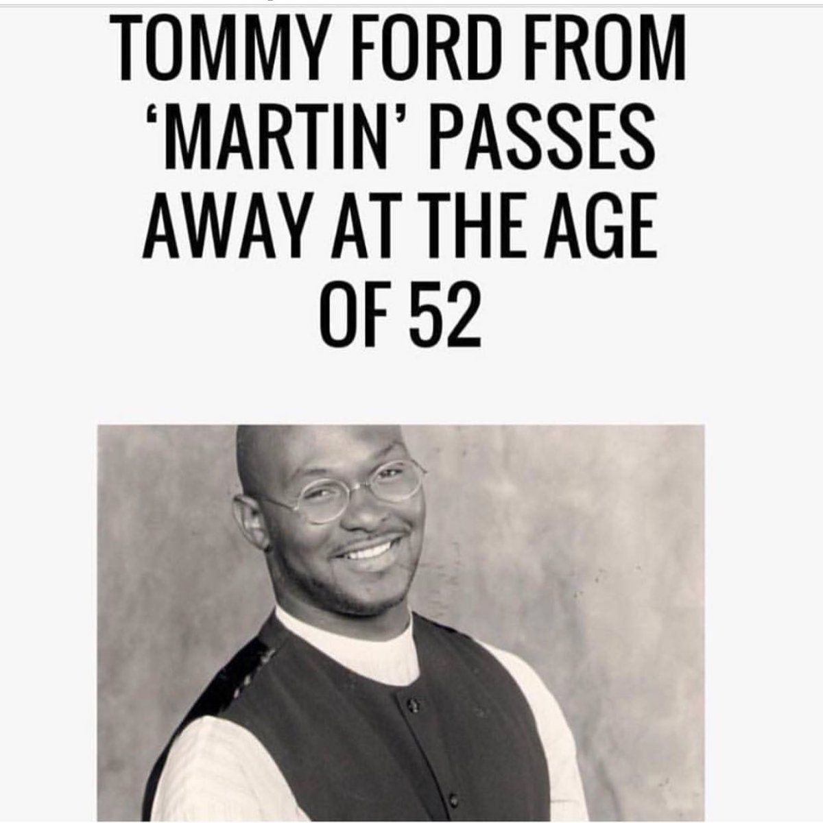 iamBig7's tweet image. Another gone waaay to early!! Who remember Tommy from the " Martin" show? #riptommy