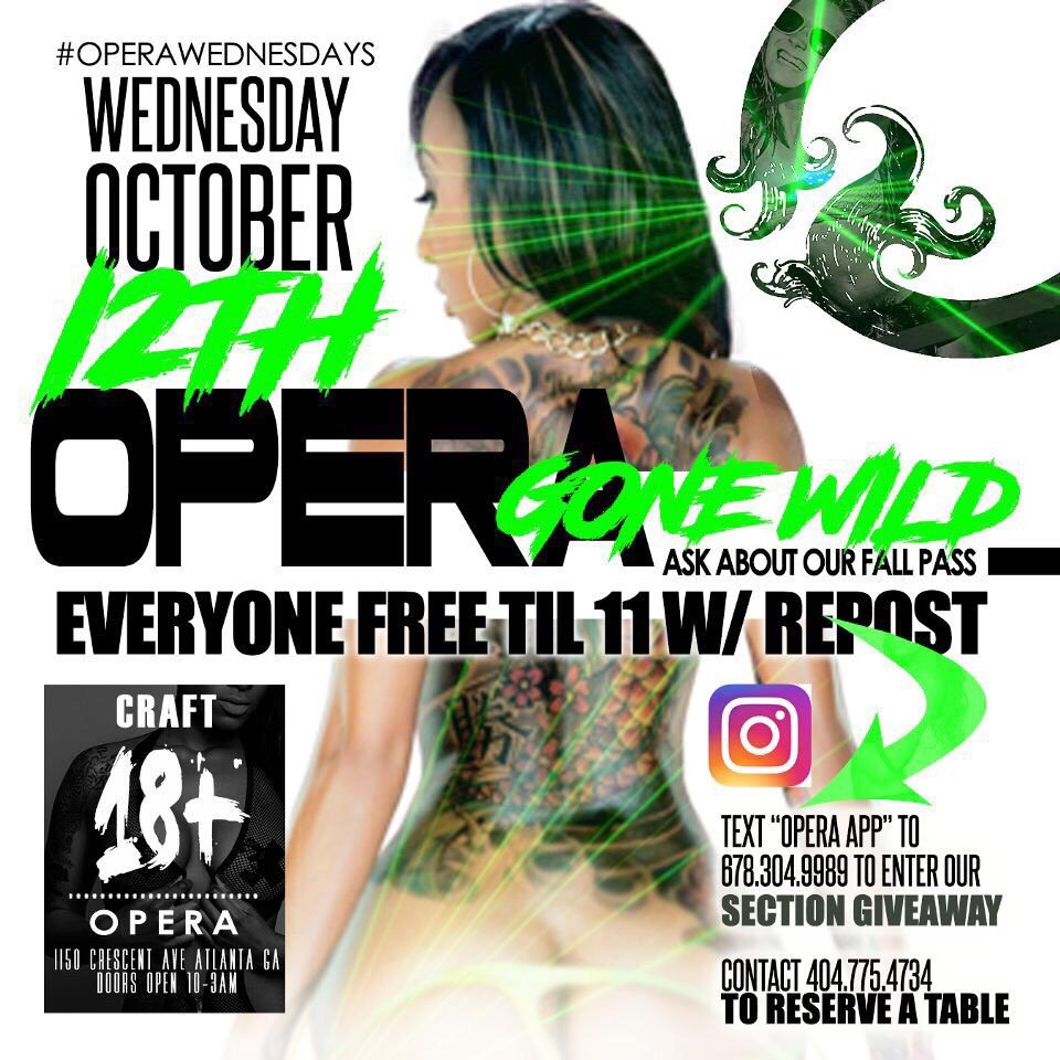 PartyWithCRAFT's tweet photo. #OperaWednesdays Presents #OperaGoneWild tonight 🔥

Everyone FREE til 11 w/ Flyer Repost‼️ https://t.co/H64n6OQIUa