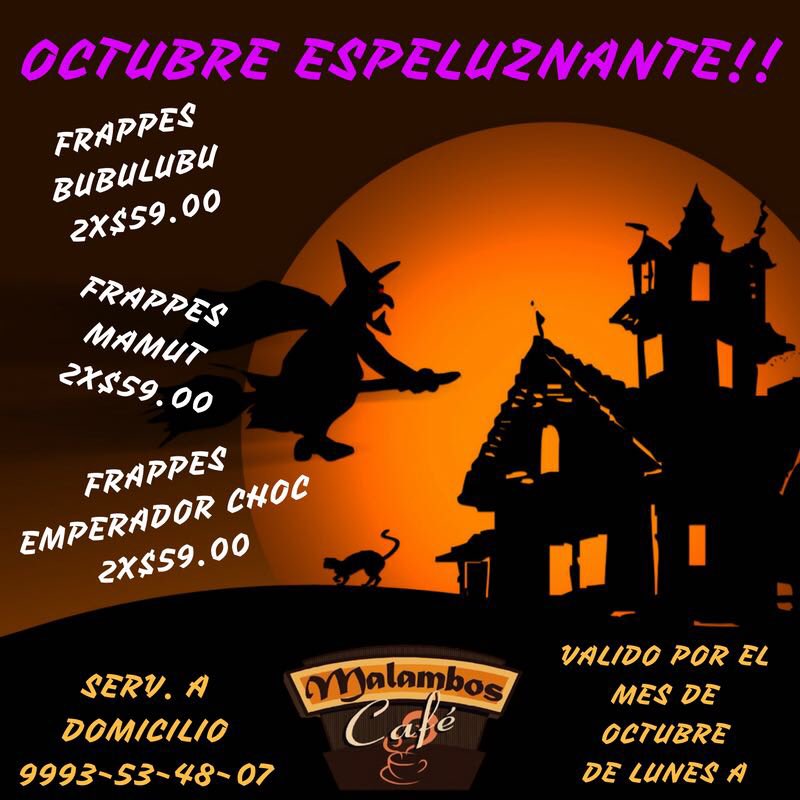 malamboscafe's tweet photo. 💀🔮🔪👻OCTUBR ESPELUZNANTE👻🔮🔪💀 
DISFRUTA DE LAS MEJORES PROMOCIONES DE ESTE MES! ESTÁN DE PUNTA! APROVECHA DEL MEJOR SABOR A UN SÚPER PRECIO! https://t.co/ZpTrhCD849