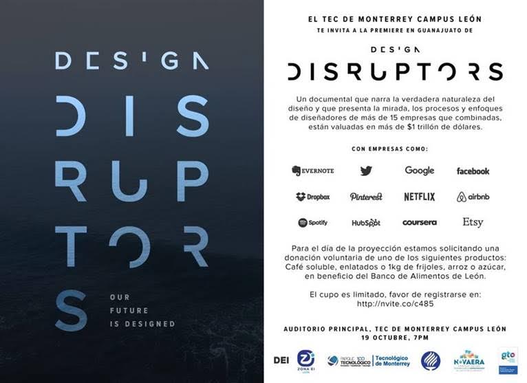 Asiste este 19 de Octubre al @TECCampus_Leon  y disfruta del "Design Disruptors" registrate aquí nvite.co/c485