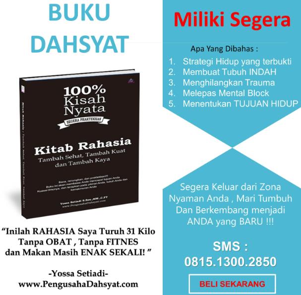 Pengusaha Dahsyat !! (@yossasetiadi) on Twitter photo Yuk Beli Buku <a href="/YossaSetiadi/">Pengusaha Dahsyat !!</a> ,
terdiri dari 5 BUku yang MEMAKSA anda KELUAR dari ZONA NYAMAN dan Meraih Kesuksesan !
WA / SMS 081513002850 Yuk Beli Buku <a href="/YossaSetiadi/">Pengusaha Dahsyat !!</a> ,
terdiri dari 5 BUku yang MEMAKSA anda KELUAR dari ZONA NYAMAN dan Meraih Kesuksesan !
WA / SMS 081513002850