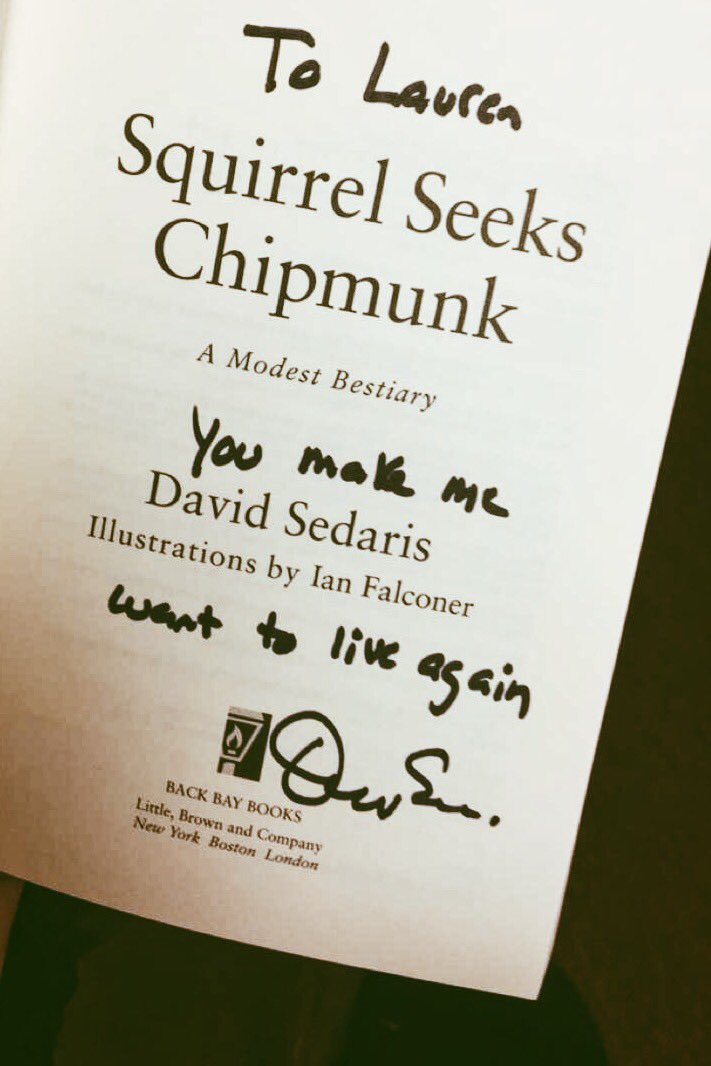 nabersimages's tweet photo. Greatest thing anyone's ever wrote to me. #davidsedaris #squirrelseekschipmunk #BookWorm #autographed https://t.co/R94zgsjJik