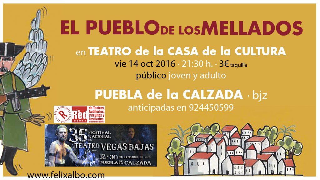 FLXALBO's tweet photo. Mañana en #puebladelacalzada #ElPueblodelosMellados?
Recomendado por la @LaRed_deTeatros 
#melladosderisa acabaremos
¿vienes? @aytopcalzada https://t.co/BXBljvILkW