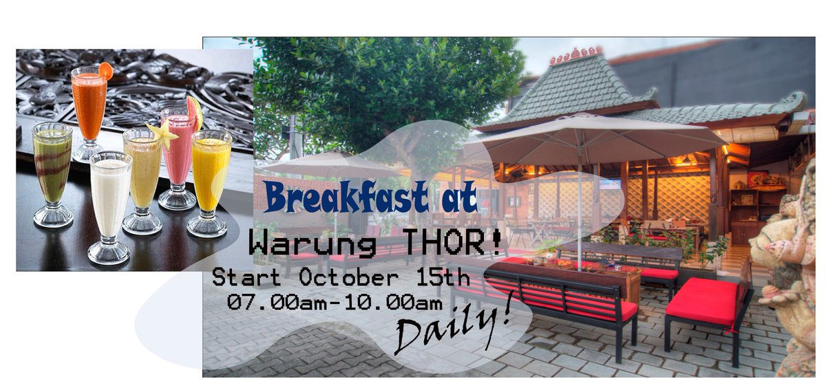 warungthor's tweet photo. Grab your breakfast at Warung THOR. October15th we open from https://t.co/Qg4qfxbLxN for breakfast. Daily! Enjoy your great breakfast, Ubud! https://t.co/GVPW2vNt8N