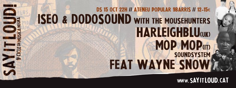 [Ds 15/ 22h/ 12-15€]
Dia gran del @SayitLoudBcn. Triple programació amb <a href="/mellamoiseo/">Iseo 🌸</a> &amp; <a href="/The_Dodosound/">Dodosound</a> + @Harleighblu + Mop Mop.